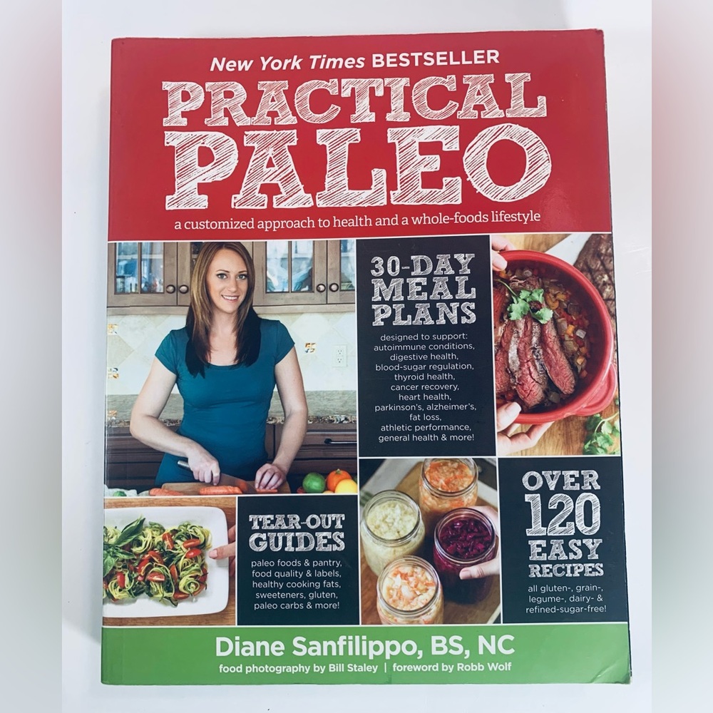 Practical Paleo Bestseller 30 Day Meal Plan, Tear-Out Guides & 120+ Recipes Book
